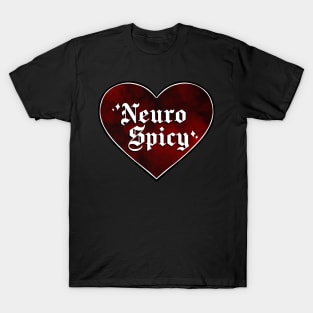 Neuro Spicy T-Shirt